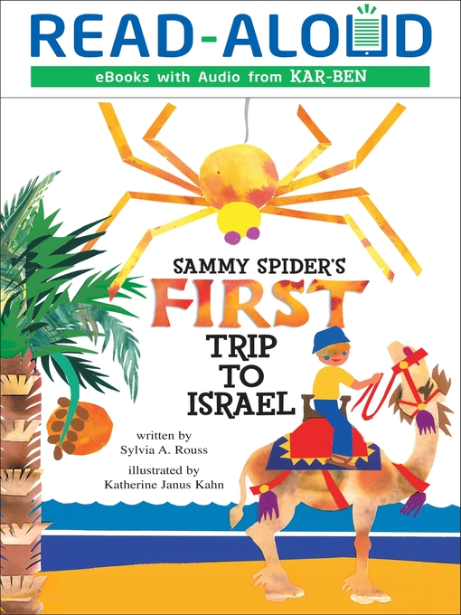 Title details for Sammy Spider's First Trip to Israel by Sylvia A. Rouss - Available